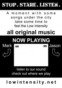Low intensity poster for busking